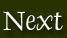 Next