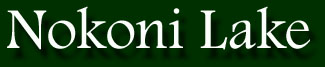 Nokoni Lake