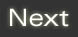 Next